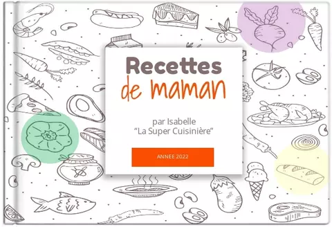 Mes Recettes: Cahier De Recettes - Cahier à compléter pour 100 recettes -  Livre de cuisine personnalisé à écrire 50 recette